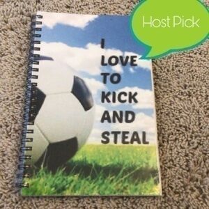 Soccer notebook I love to kick and steal